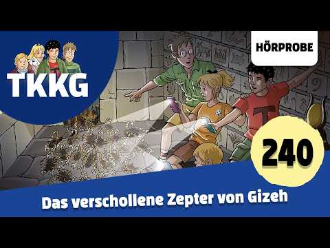 TKKG Folge 240: Das verschollene Zepter von Gizeh | Hörprobe zum Hörspiel