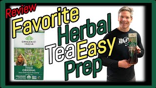 Organic India Tulsi Original Herbal Holy Basil Tea Review & Brewing Instructions