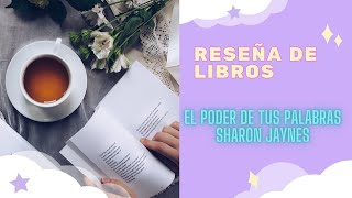 Reseñas: libro El poder de tus palabras de #sharonjaynes #reseña #libro #cristiano #palabras #poder El Poder De Tus Palabras Maria Ines Balbin
