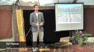 Getting Young People Back on the Land , Ed Hamer