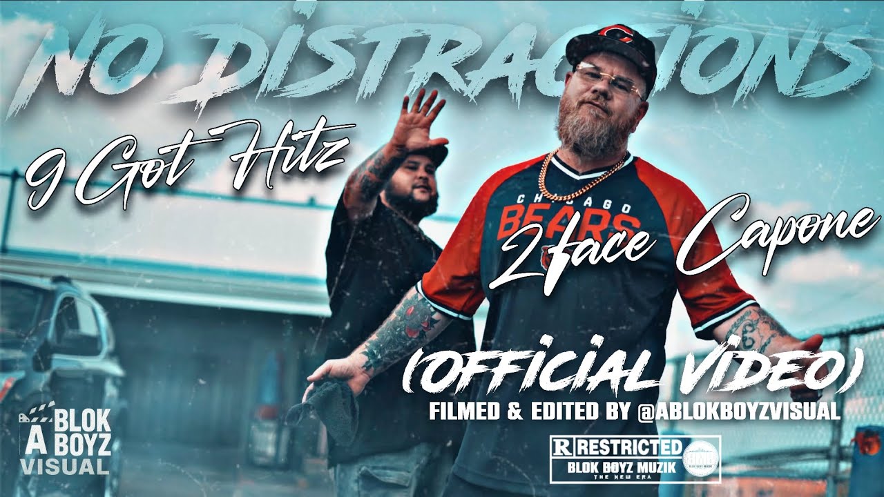 9 Got Hitz x 2face Capone – No Distractions music video thumbnail