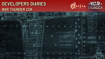 War Thunder - Developer Diaries: CDK Mission Editor
