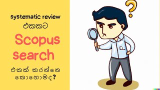 Systematic Review 02c (Scopus Search)