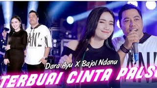 terbuai cinta palsu versi koplo (dara ayu x bajol ndanu)