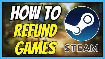 How to Easily Refund Games on Steam | Full Tutorial