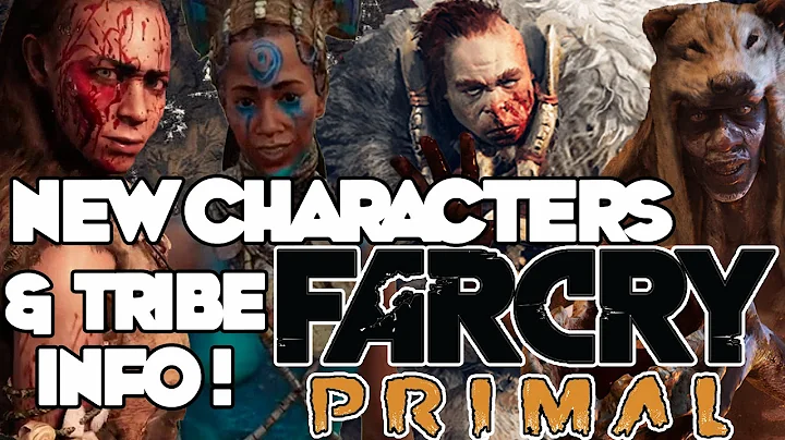 Far Cry Primal New Characters, Story & Tribe Info! - New Gameplay & Trailer Review in Far Cry Primal