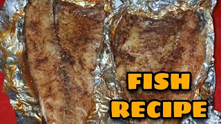 FISH RECIPE || HOW TO MAKE BAKED FISH || EASY AND QUICK RECIPE