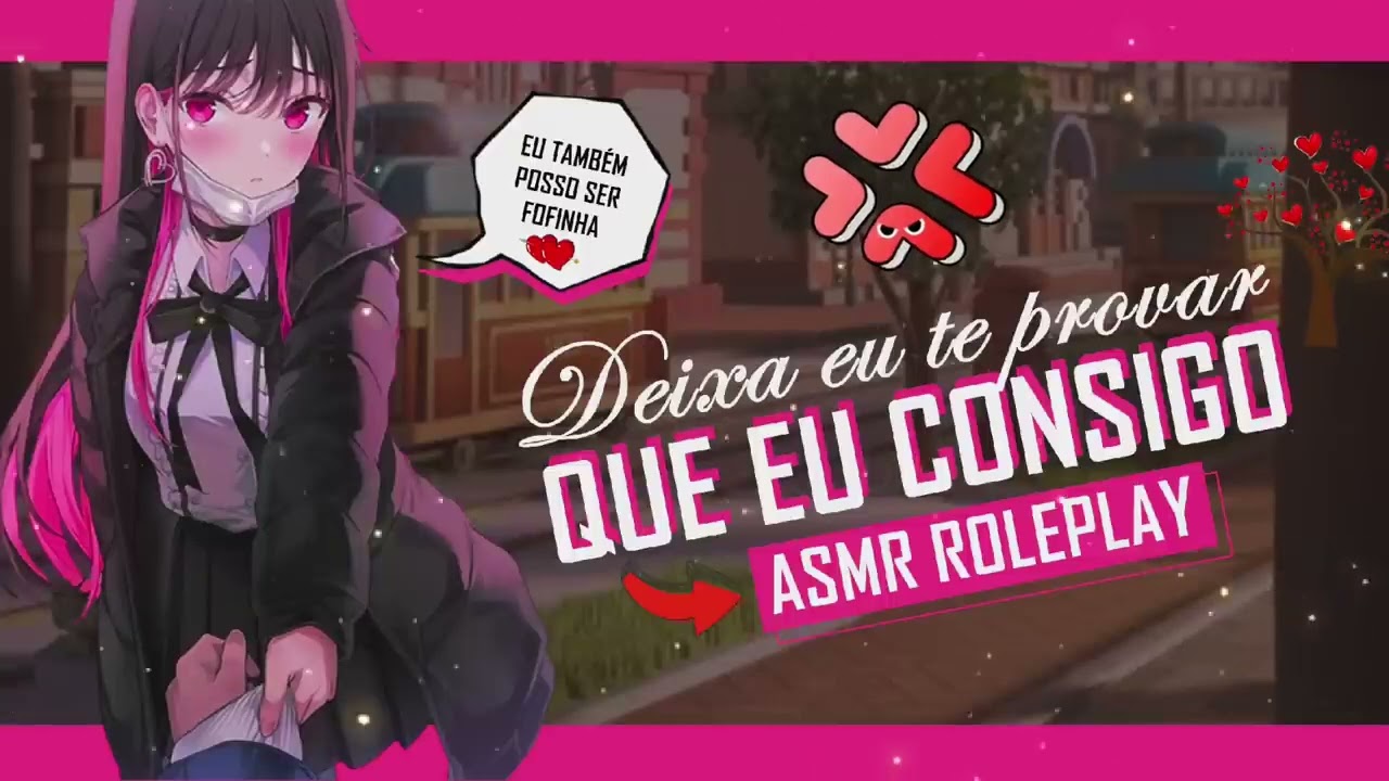 ASMR VALENTONA APAIXONADA TENTANDO SER FOFA COM VOCÊ