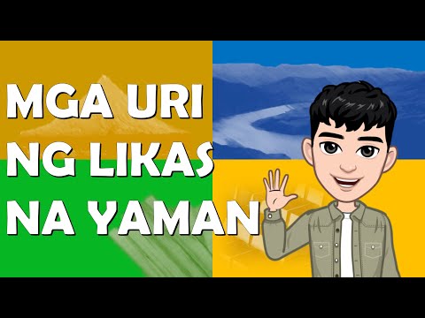 Video: Ang likas na yaman ay isang mahalagang bahagi ng modernong mundo