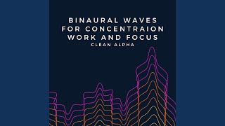 345 Hz Binaural Waves for Focus