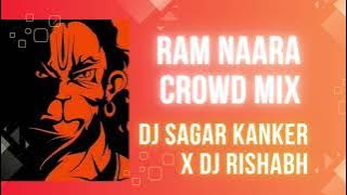 RAM NAARA siren🚨 Crowd Mix DJ SAGAR KANKER X DJ RISHABH JBP