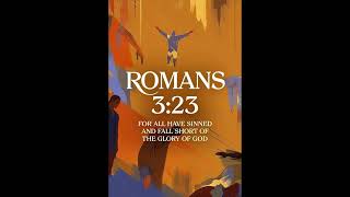 All Have Sinned - Romans 3