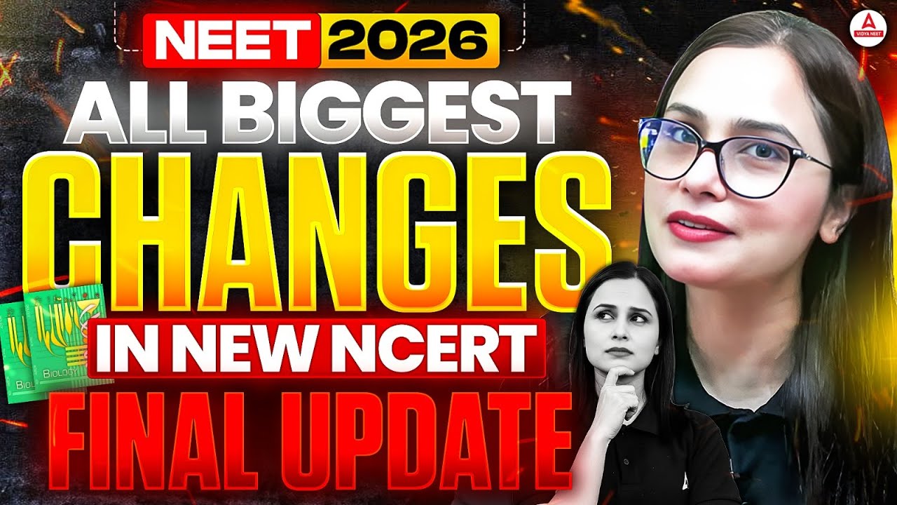 NEET 2026 Biology Students 😲 Must Know These NEW NCERT Changes | By ...