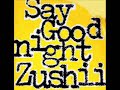 Zushii - Say Goodnight -- Funk 80&#39;s 1987 --