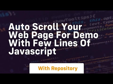 Auto scroll your web page for demo with few lines of javascript