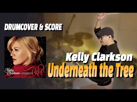 Underneath the Tree (드럼악보 / drumscore ) - Kelly Clarkson