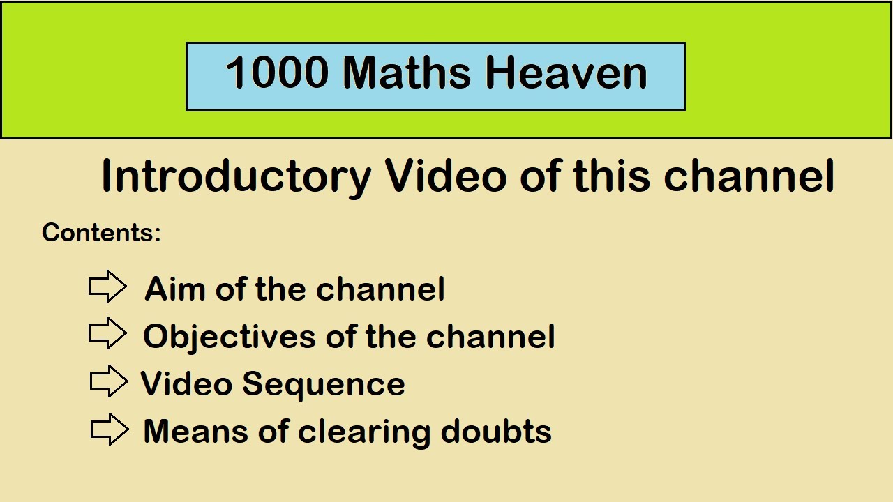 Introduction To The Channel | 1000 Maths Heaven | CBSE/NCERT Maths Youtube Channel