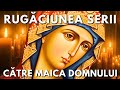 Rugciunea serii miercuri 1 mai ctre maica domnului  rugciuni fctoare de minuni