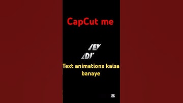 CapCut me text animations kaisa banaye | 30 days challenge #shortvideo #youtubeshorts #capcut