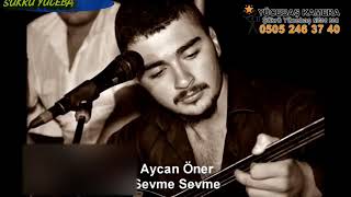 Aycan öner SevmeSevme Yücebaş kamera şükrü yücebaş Resimi