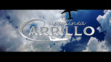 Aerolínea Carrillo (canción oficial)