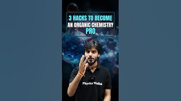 How to Study Organic Chemistry 🧪 | 3 Hacks to Become a Pro in Class 11 & 12 | NEET + Boards