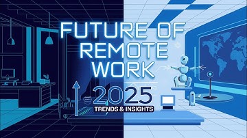 The Future of Working from Home in 2025: Trends and Insights