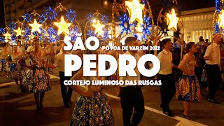 São Pedro 2022 Povoa de Varzim - Cortejo Luminoso