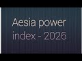 Aesia power index 2025 #aedo #bpsc #upsc #rrb
