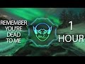 Remember You're Dead To Me (Goblin Mashup) 【1 HOUR】