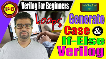 Verilog: Generating Blocks with If-Else Statements and Loops - Code Examples and Explanation | EP-12