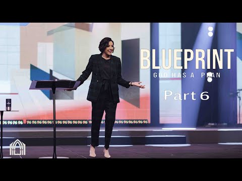 Blueprint  Pt 6  | Lead Pastor Amie Dockery