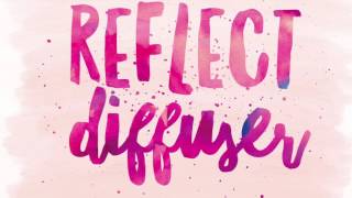 Reflect Diffuser