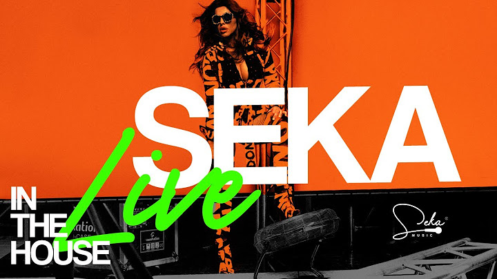 SEKA ALEKSIC - LIVE (IN THE HOUSE)