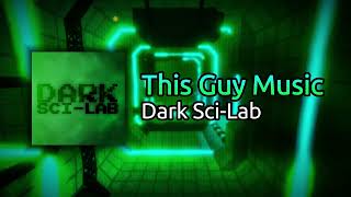 🎵 Dark Sci-Lab [REMIX: V3]