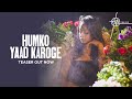 Humko Yaad Karoge (Teaser) | Harjot Kaur | Shameer T, Priyanka B | Akshay A | Hitz Music