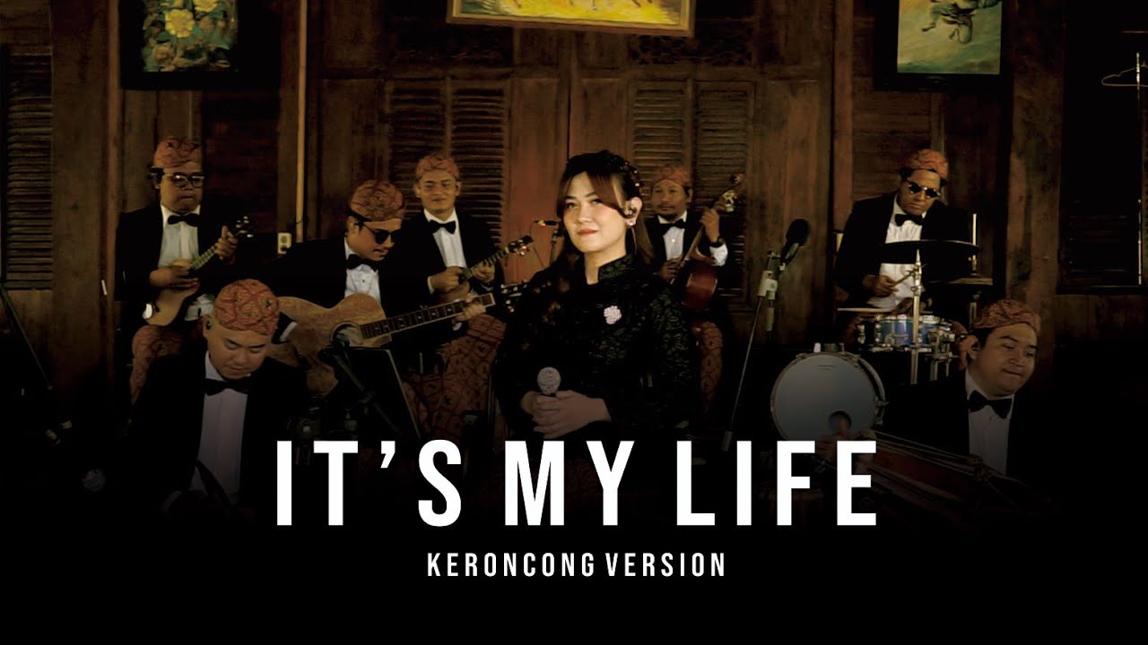 It's My Life (Bon Jovi) - Keroncong Cover