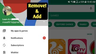 how to remove google account and add new account