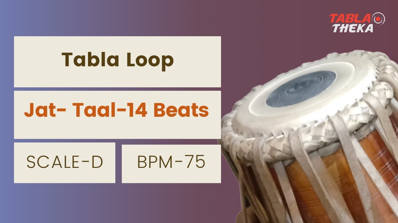 Tabla Loop for Practice | Jat Taal - 14 Beats 👉(75 BPM) | 👉D Scale | Perfect for Riyaaz