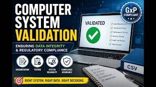 Computer System Validation Part 1