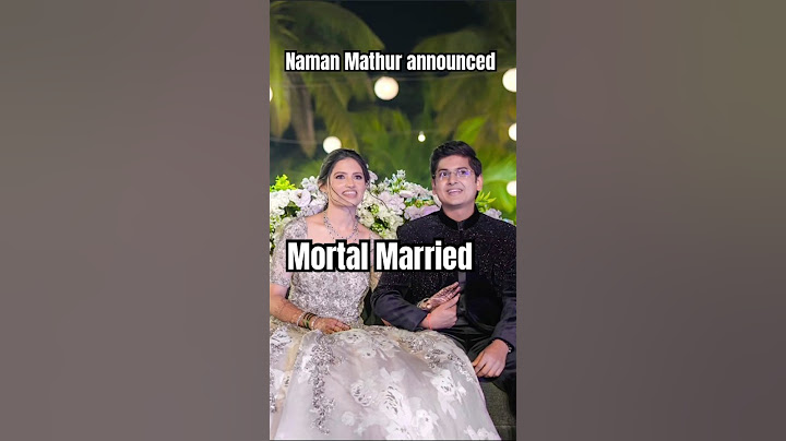 Mortal Married | Naman Mathur announced his wedding #mortal #gaming #bgmi #bgmilive #explore #love
