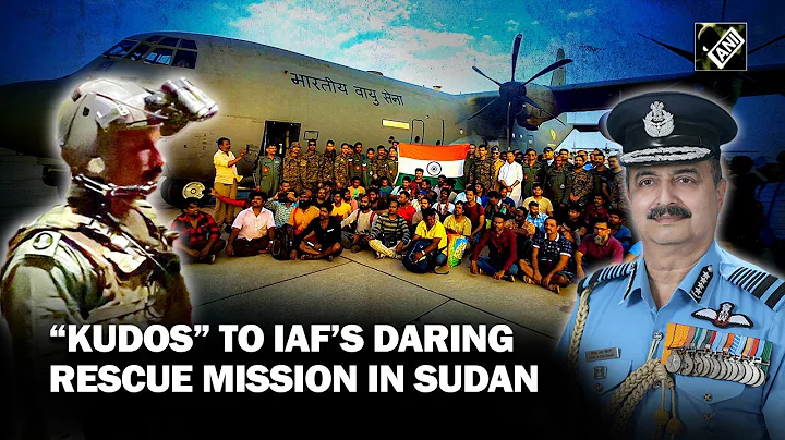 “Most difficult of situation…” Indian Air Force Chief’s two thumbs up for daring Sudan mission