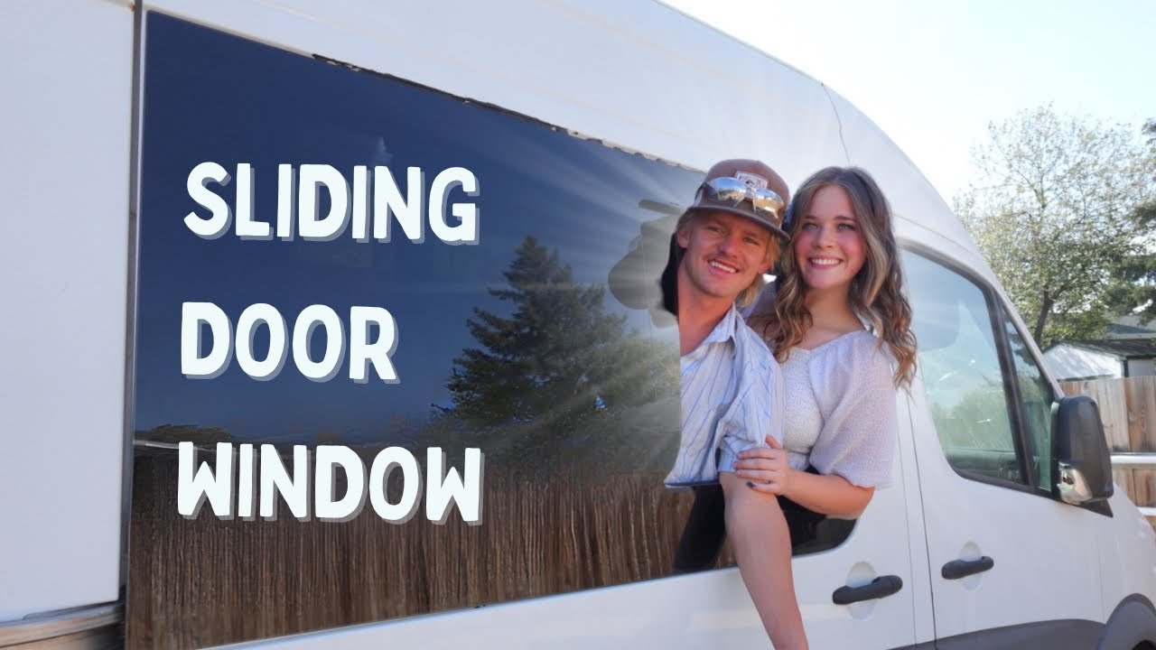 DIY SPRINTER VAN BUILD | Passenger Sliding Door Window Install - YouTube
