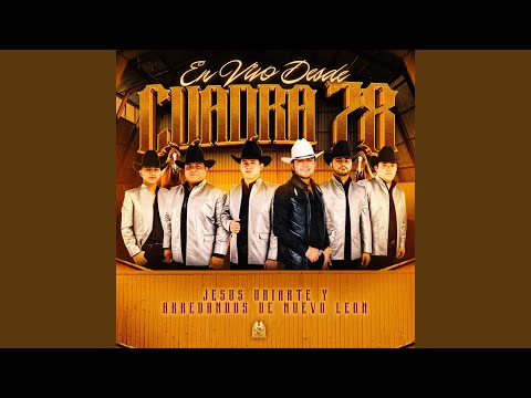 Jesús Uriarte & Arrendados De Nuevo Leon - El Boca Abierta