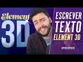 Criar texto no ELEMENT 3D | Tutorial After Effects