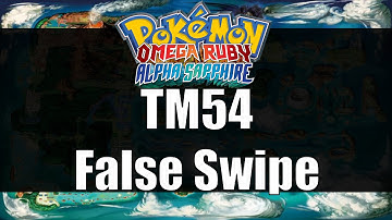 Pokemon Omega Ruby & Alpha Sapphire - Where to get TM54 False Swipe