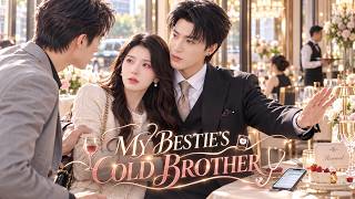 【ENG DUB】After heartbreak, her friend set her up; the man she fell for was her friend's cold brother screenshot 4