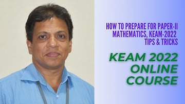 KEAM 2022- ONLINE COURSE |INTRODUCTION | ENGINEERING MATHEMATICS |