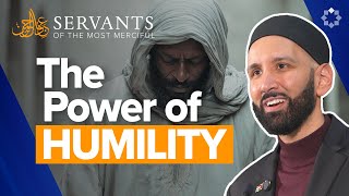 Those Who Walk On The Earth Humbly Servants Of The Most Merciful Ep. 1 Dr. Omar Suleiman