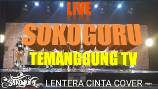 Download Lagu Lentera Cinta - Cover Sokoguru MP3